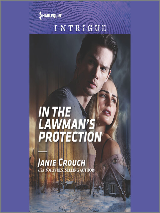 Title details for In the Lawman's Protection by Janie Crouch - Wait list